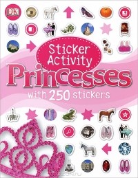 Джейн Миллер - Princesses: Sticker Activity