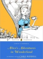 Льюис Кэрролл - Alice&#039;s Adventures in Wonderland