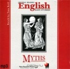  - Myths (аудиокнига MP3)