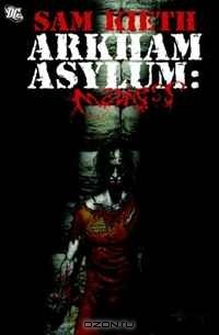 Sam Kieth - Arkham Asylum: Madness