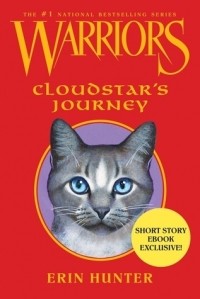 Erin Hunter - Cloudstar's Journey