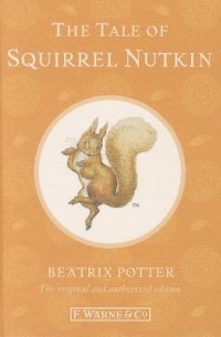 Beatrix Potter - The Tale of Squirrel Nutkin
