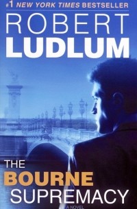 Robert Ludlum - The Bourne Supremacy