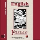  - Folktales (аудиокнига MP3) (сборник)