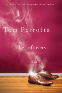 Tom Perrotta - The Leftovers