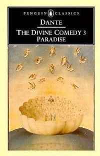 Dante Alighieri - Paradiso (The Divine Comedy)