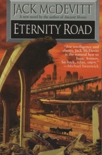 Jack McDevitt - Eternity Road