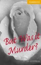 Jania Barrell - But Was it Murder?