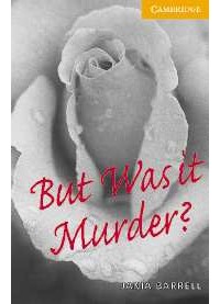 Jania Barrell - But Was it Murder?