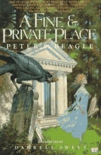 Peter S. Beagle - A Fine and Private Place