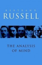 Bertrand Russell - Analysis of Mind