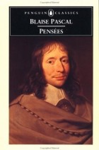Blaise Pascal - Pensées