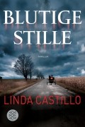 Linda Castillo - Blutige Stille
