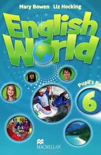  - English World 6: Pupil's Book