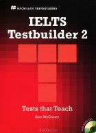 Sam McCarter - IELTS Testbuilder 2 (+ 2 CD-ROM)