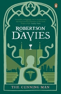 Robertson Davies - The Cunning Man