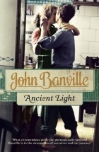 John Banville - Ancient Light