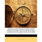 William Vincent Barré - History of the French Consulate, Under Napoleon Buonaparte: Being an Authentic Narrative of His Administration, Which Is So Little Known in Foreign ... with Curious Anecdotes and a Faithful Sta