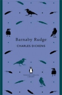 Charles Dickens - Barnaby Rudge