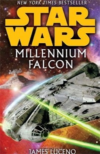 James Luceno - Millennium Falcon