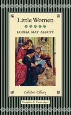 Louisa May Alcott - Little Women