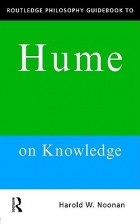 Harold W. Noonan - Routledge Philosophy Guidebook to Hume on Knowledge