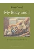 Rene Crevel - My Body and I