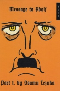 Osamu Tezuka - Message to Adolf, Part 1