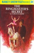 Carolyn Keene - The Ringmaster&#039;s Secret