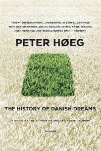 Peter Høeg - The History of Danish Dreams