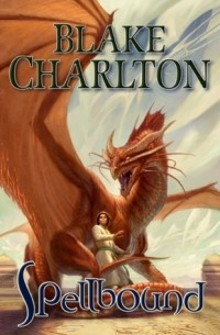 Blake Charlton - Spellbound