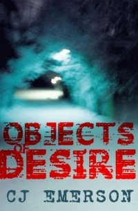 C. J. Emerson - Objects of Desire
