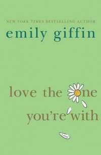 Love the One You're With