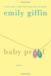 Emily Giffin - Baby Proof