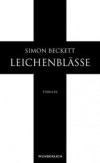 Simon Beckett - Leichenblässe