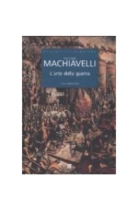 Niccolò Machiavelli - L'arte della guerra