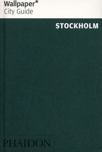 без автора - Wallpaper City Guide: Stockholm