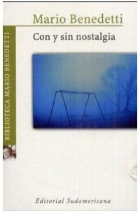 Con y sin nostalgia