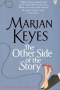 Marian Keyes - The Other Side of the Story