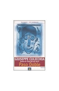Giuseppe Culicchia - Paso Doble