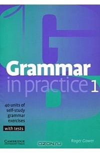 Roger Gower - Grammar in Practice 1