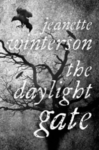 Jeanette Winterson - The Daylight Gate