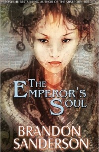 Brandon Sanderson - The Emperor's Soul