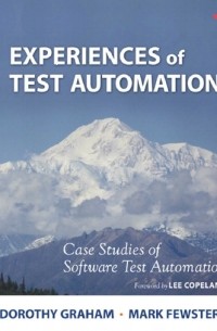  - Experiences of Test Automation