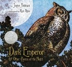 Joyce Sidman - Dark Emperor and Other Poems of the Night