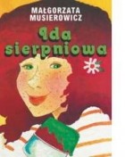 Małgorzata Musierowicz - Ida sierpniowa