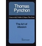David Cowart - Thomas Pynchon: The Art of Allusion