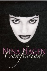 Нина Хаген - Confessions
