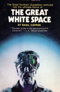 Basil Copper - The Great White Space