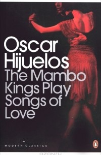 Оскар Ихуэлос - The Mambo Kings Play Songs of Love